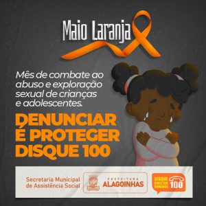 Prefeitura de Alagoinhas realizará a I Semana de Prevenção e Combate ao Abuso e Exploração Sexual de Crianças e Adolescentes