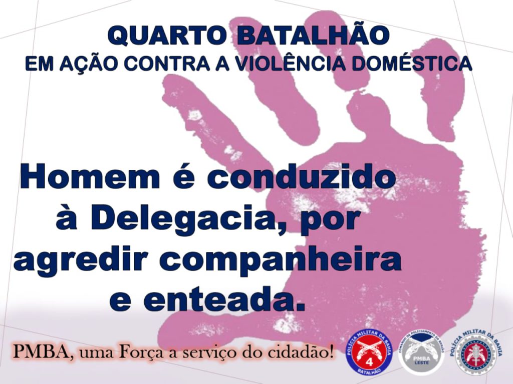 Policiais do Quarto Batalhão conduzem homem para a Delegacia, por agredir companheira e enteada.
