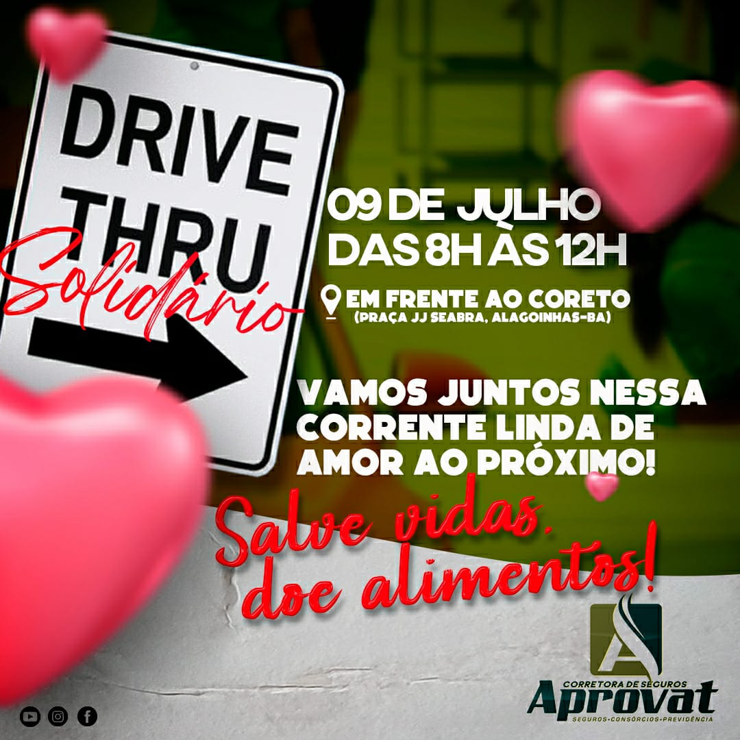 Aprovat Corretora de Seguros realiza Drive Thru solidário em Alagoinhas.