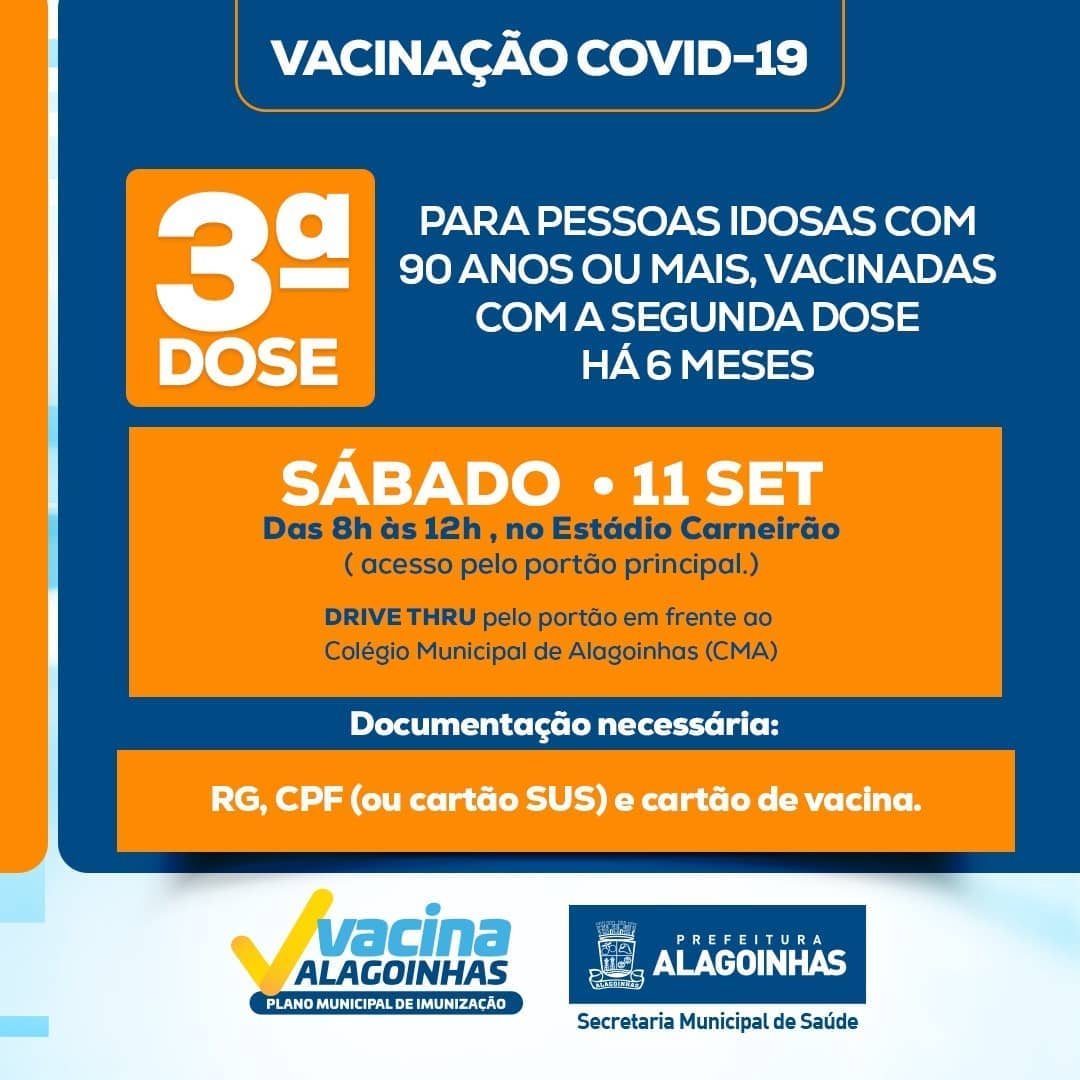 Alagoinhas: começa neste sábado (11) a aplicação da 3ª dose do imunizante contra a COVID-19; Confira público alvo