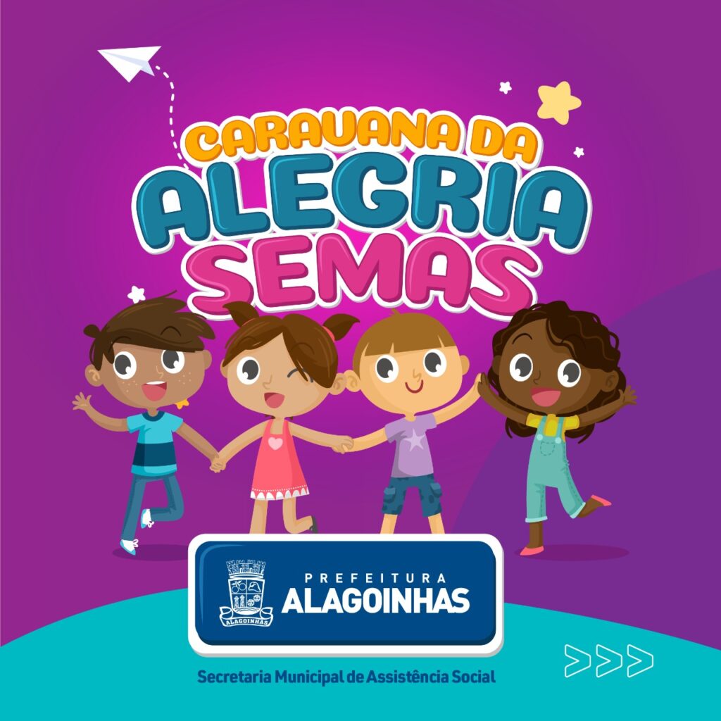 A Caravana da Alegria pede passagem: Prefeitura de Alagoinhas realiza grande ação em homenagem ao Dia das Crianças