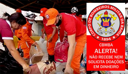 ALERTA: Corpo de Bombeiros NÃO aceita pix ou transferências bancárias para ajuda aos desabrigados pelas enchentes