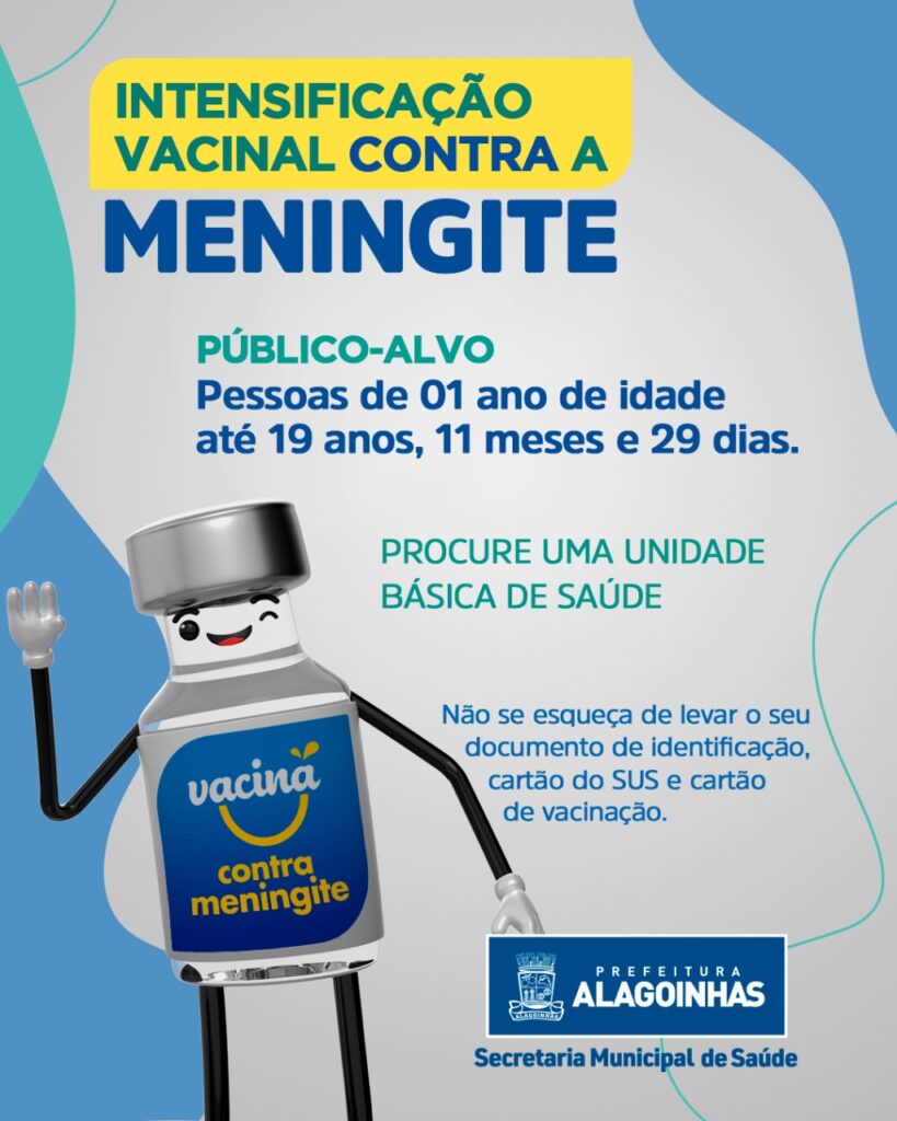Prefeitura de Alagoinhas intensifica vacinação contra Meningite