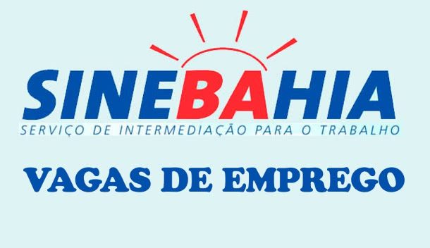 SineBahia divulga vagas de emprego em Alagoinhas nesta quarta-feira(04), confira oportunidades