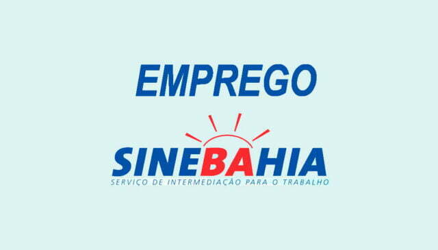SineBahia oferece vagas de emprego para Alagoinhas nesta quinta-feira (02); veja lista