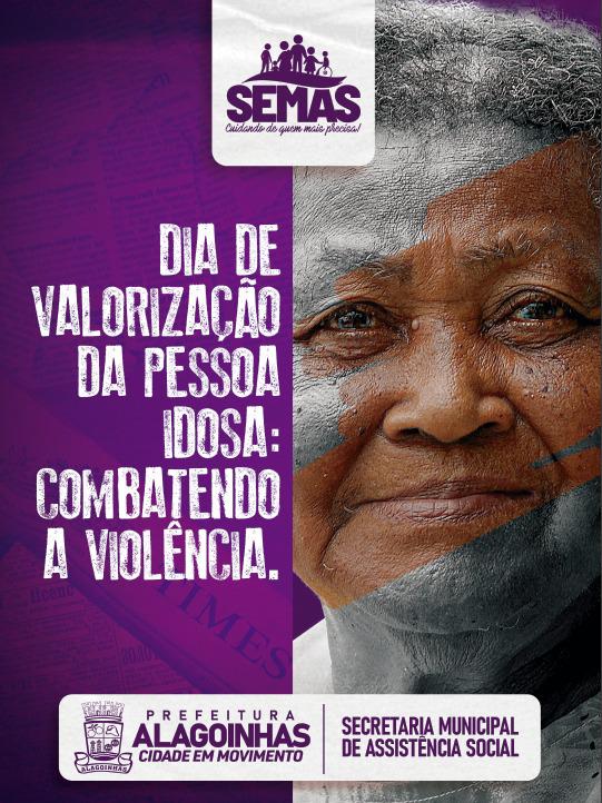 Junho Violeta: Prefeitura de Alagoinhas promove ação de conscientização e combate à violência contra o Idoso
