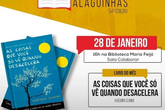 “As coisas que você só vê quando desacelera” é a obra do mês no encontro do Clube do Livro de Alagoinhas deste sábado (28)