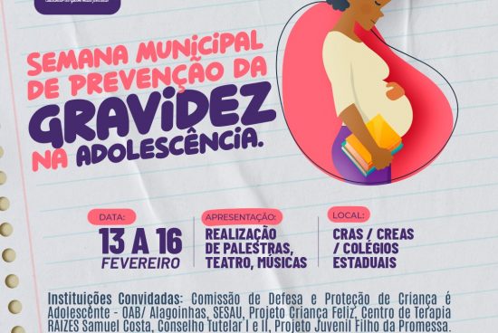 Semana Municipal de Prevenção da Gravidez na Adolescência começa na segunda-feira (13), em Alagoinhas