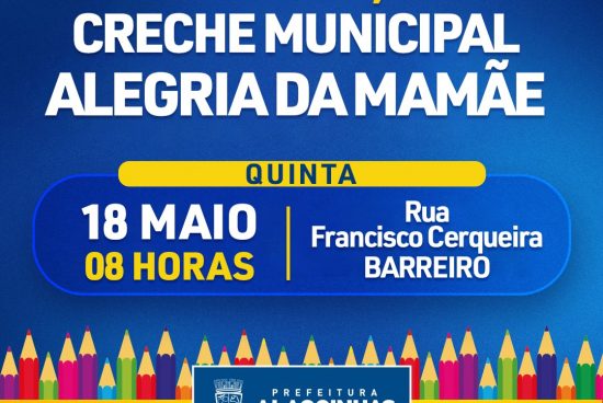 Prefeitura reinaugura Creche Municipal Alegria da Mamãe nesta quinta-feira (18)