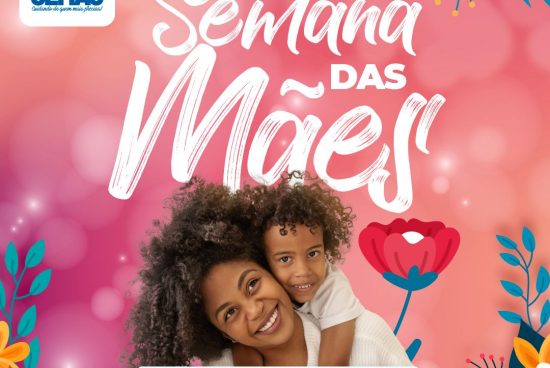 Prefeitura de Alagoinhas realiza Semana das Mães em equipamentos da SEMAS