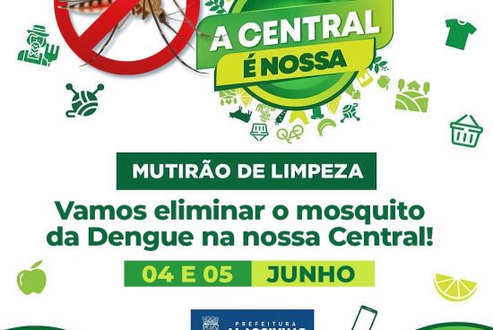 Prefeitura de Alagoinhas realiza 2º Faxinaço na Central de Abastecimento