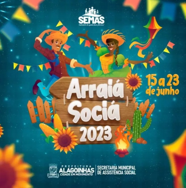 Alagoinhas: Arraiá Sociá 2023 acontece de 15 a 23 de junho