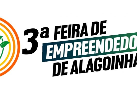 Prefeitura promove a 3ª Semana de Empreendedorismo de Alagoinhas; veja a programação